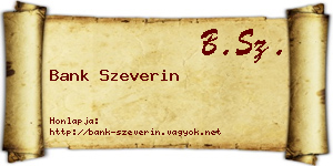Bank Szeverin névjegykártya
